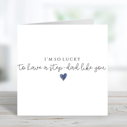 Step-Dad Fathers Day Card, Fathers Day Card
