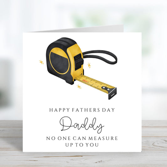 Tape Measure Fathers Day Card, Daddy Fathers Day Card