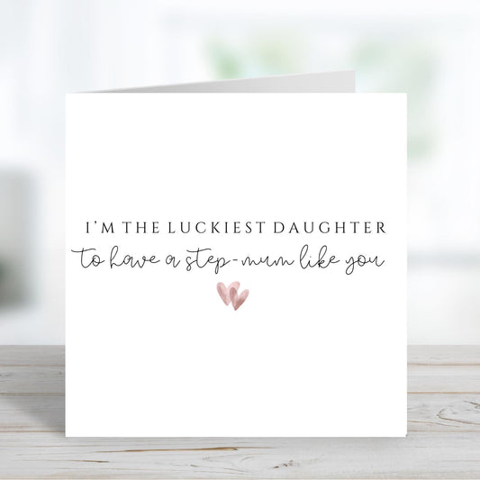 Step Mum Mothers Day Card, Step-Mum Card