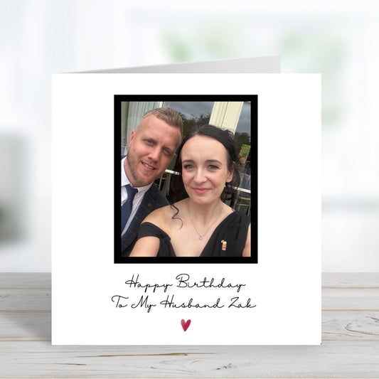 Personalised Photo Card, Husband Birthday Card